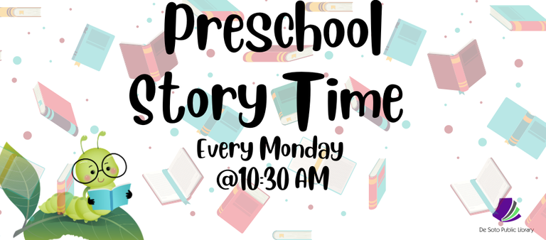 Preschool Story Time Every Monday @1030AM (940 × 788 px) (980 × 432 px).png