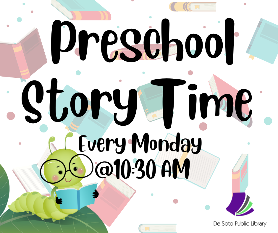 Preschool Story Time Every Monday @1030AM.png